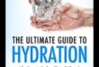 Εξερεύνηση ενυδάτωσης: Χαράξτε μονοπάτια για μια καλά ενυδατωμένη ζωή